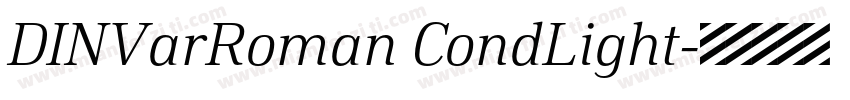 DINVarRoman CondLight字体转换